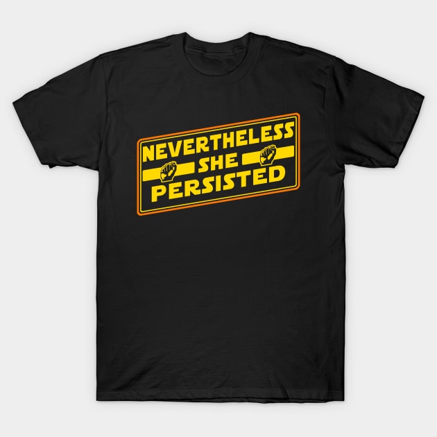 Nevertheless She Persisted in the Galactic Senate T-Shirt by Electrovista